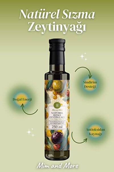 Mim and More Saf Natürel Sızma Zeytinyağı 250 ml — Soğuk Sıkım, %100 Doğal Zeytinyağı, 250 ml