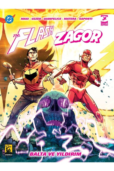 Arka Bahçe Yayıncılık The Flash & Zagor: Balta ve Yıldırım