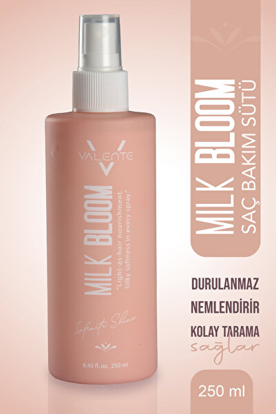 Valente MİLK BLOOM 250 ML (DURULANMAYAN SAÇ SÜTÜ)