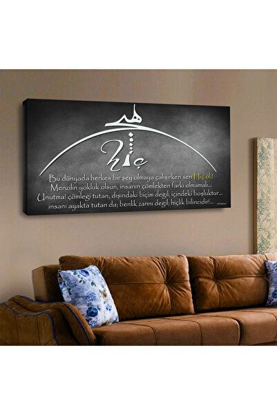 Dekorvia Hiç yazılı Hiç Ol Hz. Mevlana sözü kanvas tablo