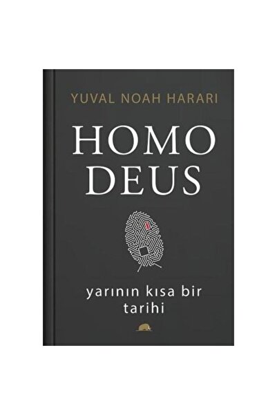Kolektif Kitap Homo Deus: Yarının Kısa Bir Tarihi - Yuval Noah Harari - Ciltli