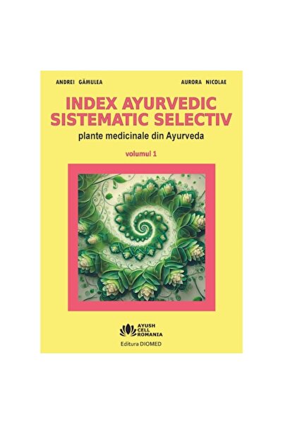 Anima Plant Index Ayurvedic Systematic Selective - Medicinal Plants from Ayurveda, Volume 1