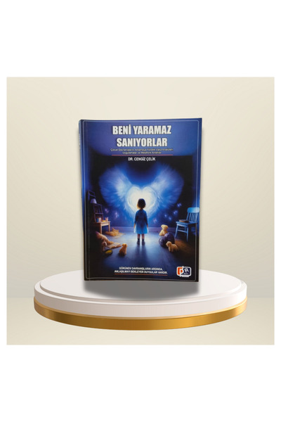 Anonim Yayıncılık Beni Yaramaz Sanıyorlar – Cengiz Çelik- Çocuk Davranışları, Ebeveyn Rehberi, Eğitim Kitabı