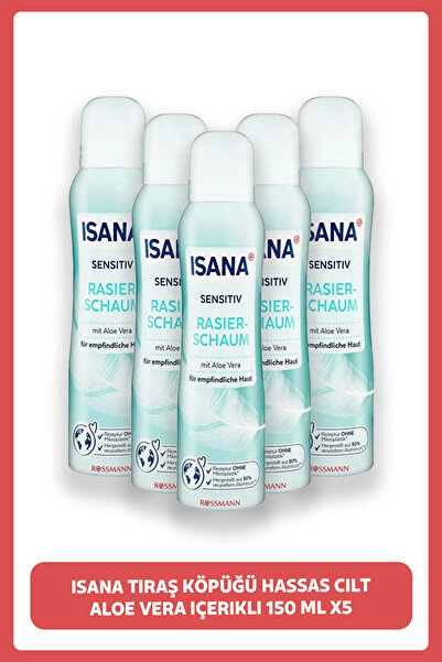 ISANA Tıraş Köpüğü Hassas Cilt, Aloe Vera Içerikli 150 Ml x5 Adet