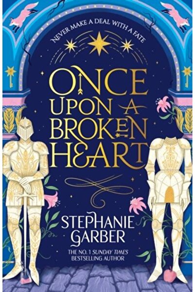 Orion Publishing Co Once Upon a Broken Heart, Stephanie Garber