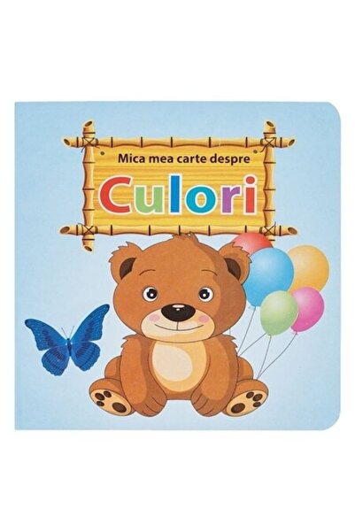 ANTBRO Prima Mea Carte Despre Culori (Board Book)