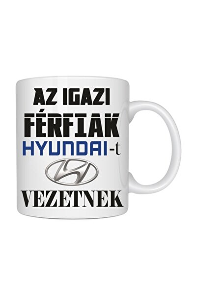 T&M Personalizare Cană personalizată „Bărbați adevărați conduc HYUNDAI” - 330...