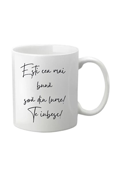 CADOU Cană personalizată - Ești cea mai bună soră din lume, albă, 330 ml