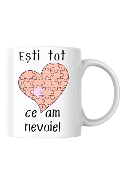 T&M Personalizare Cană personalizată „Ești tot ce am nevoie” v2 - albă, 330 ml