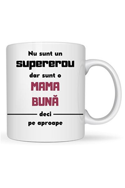 T&M Personalizare Cană personalizată „Nu sunt o supereroină, dar sunt o mamă ...