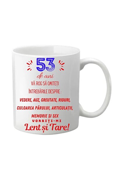 T&M Personalizare Cană personalizată - 53 de ani, albă, 330 ml