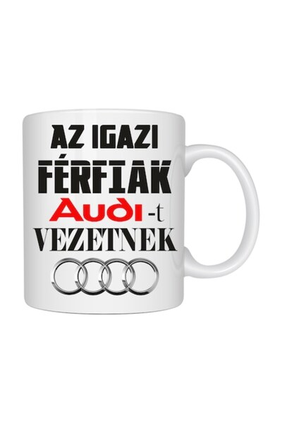 T&M Personalizare Cană personalizată „Bărbați adevărați conduc AUDI”, mașină,...