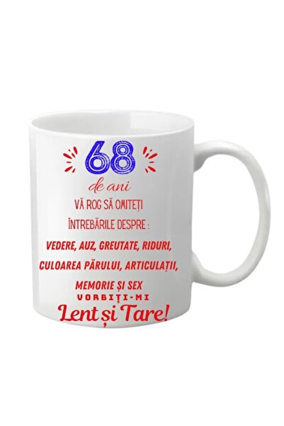 T&M Personalizare Cană personalizată - 68 ani, vă rugăm să omiteți întrebăril...