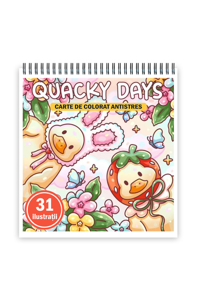 Legendary Gifts Carte de colorat, 31 de ilustratii Quacky Days, 68 pagini, Format: A5