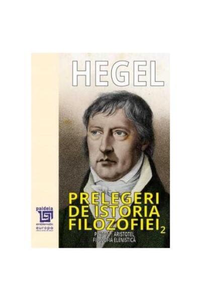 Editura Paideia Lectures on the History of Philosophy. Volume II: Plato