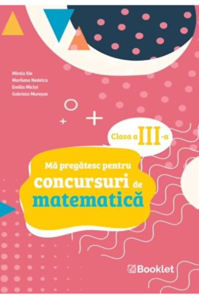 Editura Booklet Ma pregatesc pentru concursuri de matematica. Clas