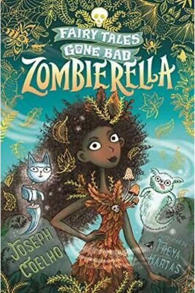 Walker Books Zombierella: Basme care au mers prost