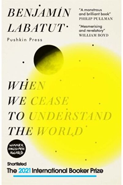 Pushkin Press When We Cease to Understand the World