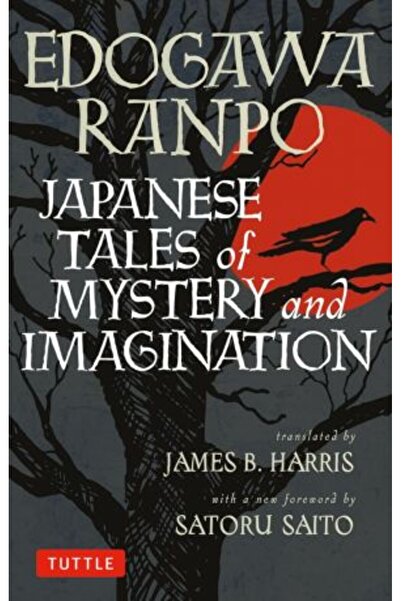 Tuttle Publishing Japanese Tales of Mystery and Imagination