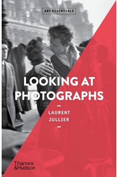 Thames & Hudson Privind fotografiile: elemente esențiale ale artei