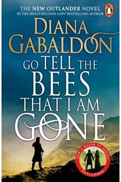 PENGUİN Outlander: Du-te și spune-le albinelor că am plecat