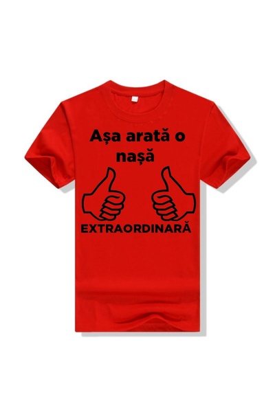 MARİ Tricou roșu personalizat ,, așa arată o nașă"