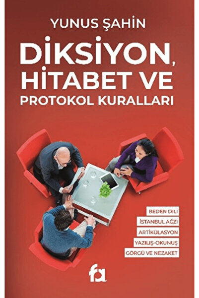 Fa Yayınları Diksiyon, Hitabet ve Protokol Kuralları / Yunus Şahin / / 978605...