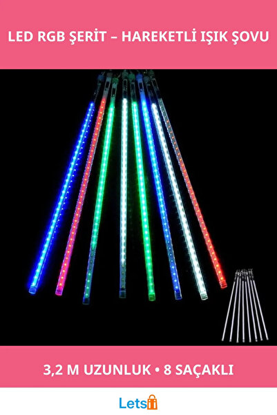 Letsii Meteor LED RGB Işık 3.2m 8 Saçaklı Fişli Hareketli Akan Aydınlatma