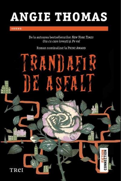 Editura Trei Trandafir de asfalt, Angie Thomas