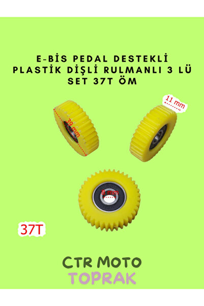 CTR E-Bike Pedal Destekli Dişli Rulmanlı Set 37T – Sarı Plastik 3’lü Dişli Ta...