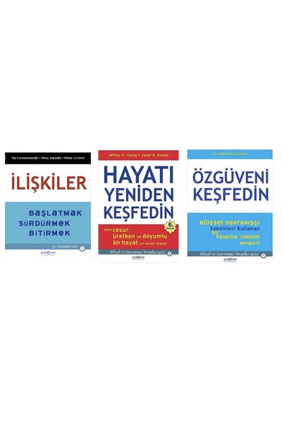 Psikonet Yayınları iliskiler + hayati yeniden kesfet + ozguveni kesfedin=(3 k...