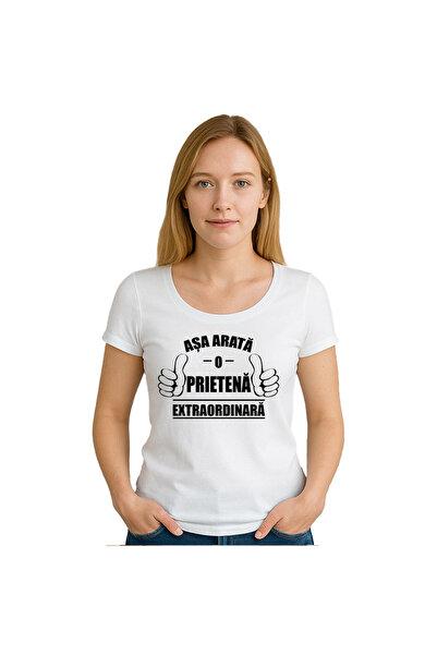 OEM Tricou dama Asa arata o Prietena extraordinara