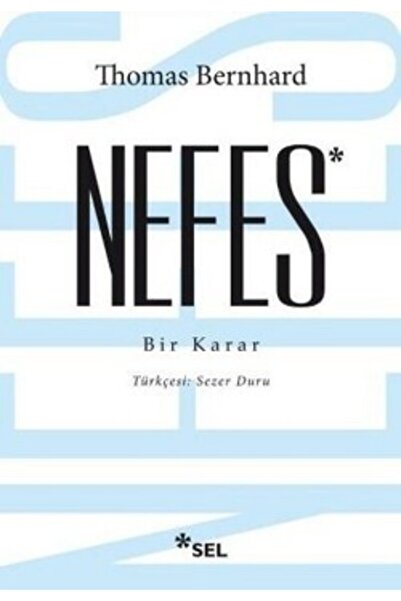 Sel Yayıncılık Nefes & Bir Karar