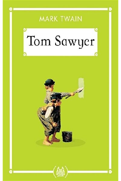 Arkadaş Yayınları Tom Sawyer (gökkuşağı Cep Kitap)