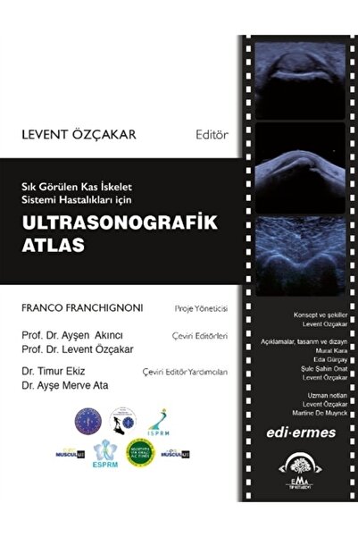 Ema Tıp Kitabevi Sık Görülen Kas Iskelet Sistemi Hastalıkları Için Ultrasonog...