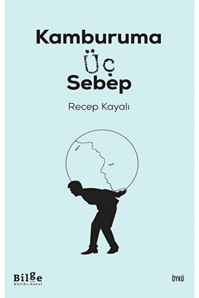 Bilge Kültür Sanat Kıda K02 Kambura Üç Sebep - Recep Kayalı
