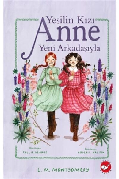 Beyaz Balina Yayınları Green's Daughter Mother with Her New Friend (Hardcover)