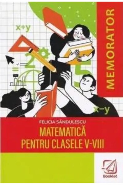 Booklet Profesor de matematică pentru clasele V-VIII, Felicia Sandulescu