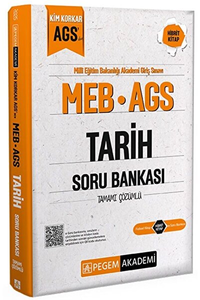 Pegem Akademi Yayıncılık Pegem 2025 MEB-AGS Tarih Kim Korkar Soru Bankası Çöz...