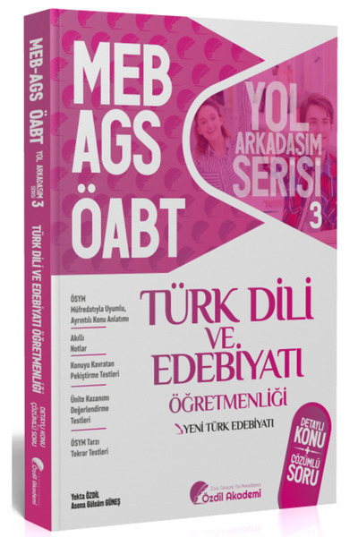Özdil Akademi Yayınları Özdil Akademi ÖABT MEB-AGS Türk Dili ve Edebiyatı 3. ...