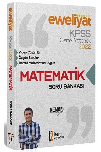 İsem Yayınları SÜPER FİYAT - İsem 2022 KPSS Matematik Evveliyat Soru Bankası ...