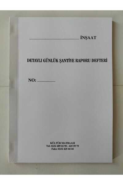 Kültür Matbaası Detaylı Günlük Şantiye Rapor Defteri