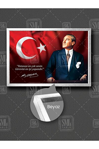 SML TABLO Makam Arkası Vatanını En Çok Seven Görevini En İyi Yapandır Atatürk...