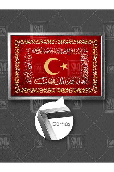 SML TABLO Bayrak Osmanlı Fetih Sancağı Kelimei Tevhid Besmele ve Fetih Suresi...