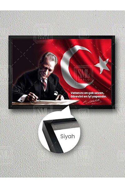 SML TABLO Atatürk Vatanını En Çok Seven Görevini En iyi Yapandır Fabrika İşye...