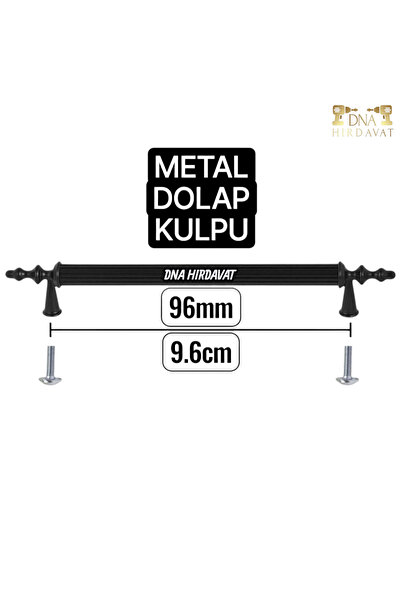 DNA HIRDAVAT Siyah Boru Kulp 96mm Metal Dolap Kulpu Çekmece Kulpu 9.6cm (10 Adet)