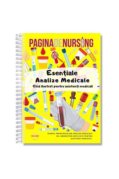 Pagina de Nursing Esențiale Analize Medicale (Ghid ilustrat pentru asistenți ...