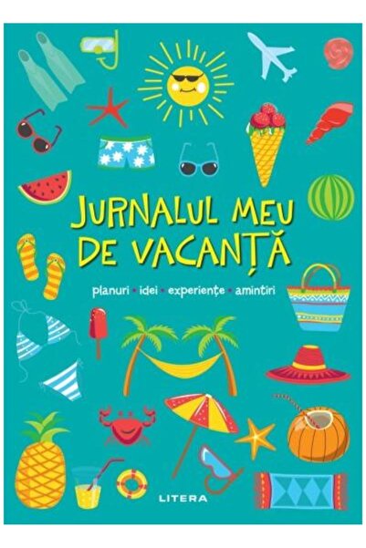 Editura Litera My vacation diary. Plans, ideas, experiences
