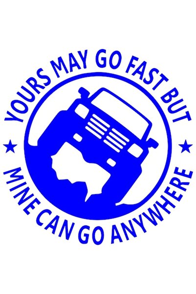 Oracal Sticker auto "Mine can go anywhere off road'', 20x20cm, albastru