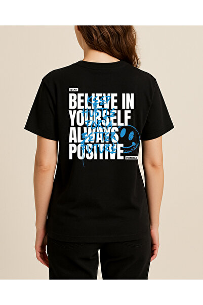 Ebiidesign Believe Yourself Alwaysa Positive Printed T-Shirt